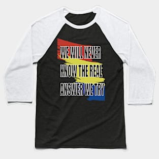 Quotes Desigen Baseball T-Shirt